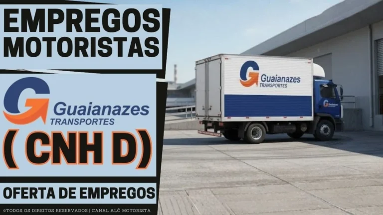 Contratação Imediata: Guaianazes Transportes Abre Vagas para Motoristas de Caminhão CNH D em São Paulo e Região
